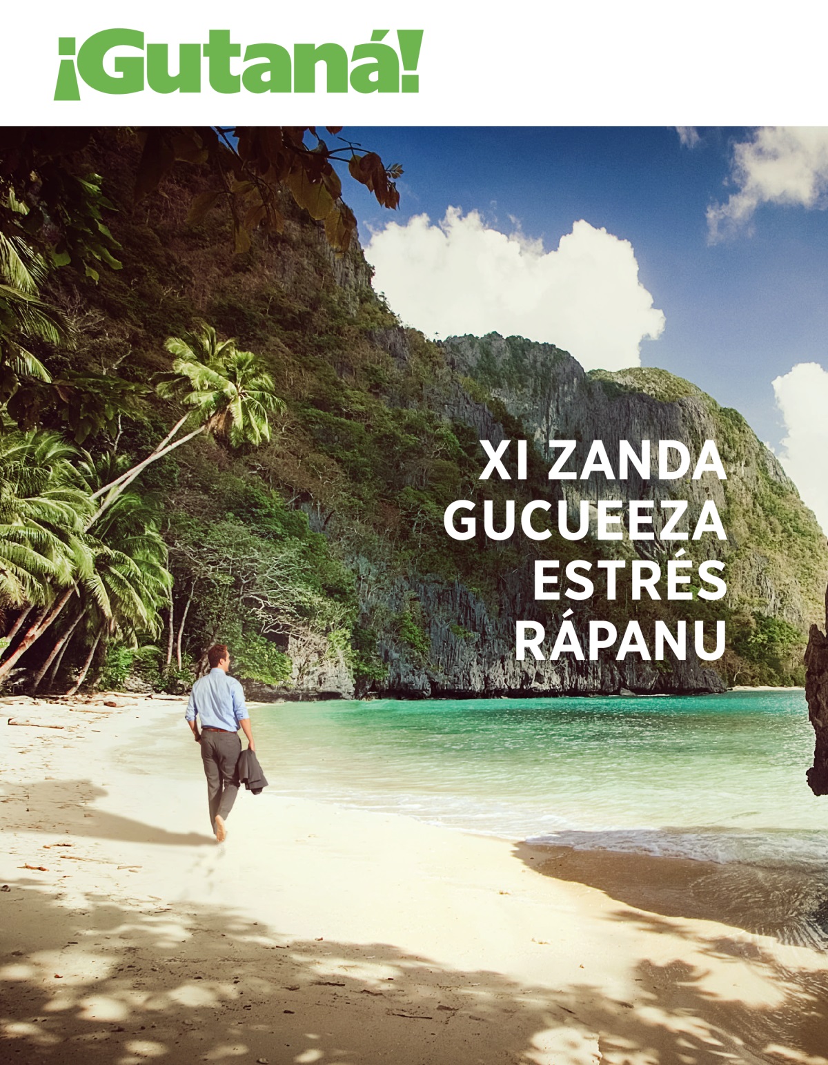 Revista ¡Gutaná!, núm. 1, 2020 | Xi zanda gucueeza estrés rápanu