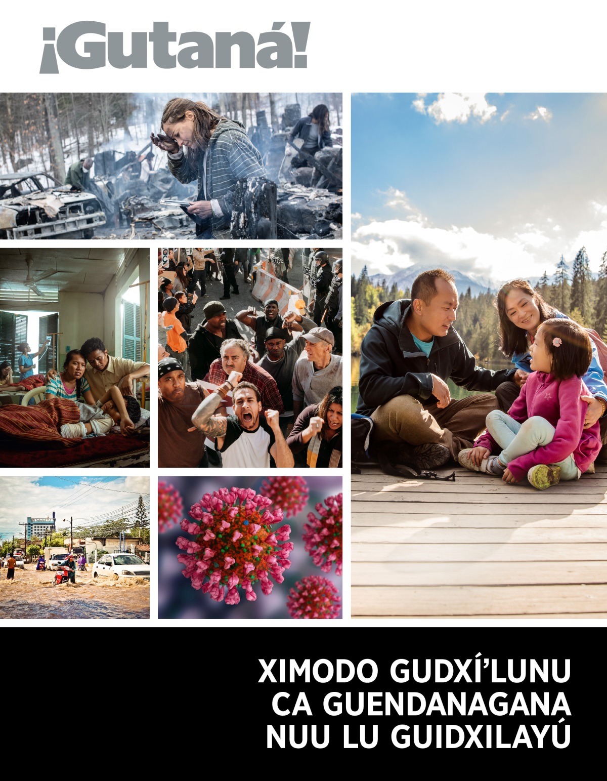 Revista ¡Gutaná!, núm. 1 2022 | Ximodo gudxíʼlunu ca guendanagana nuu lu guidxilayú.
