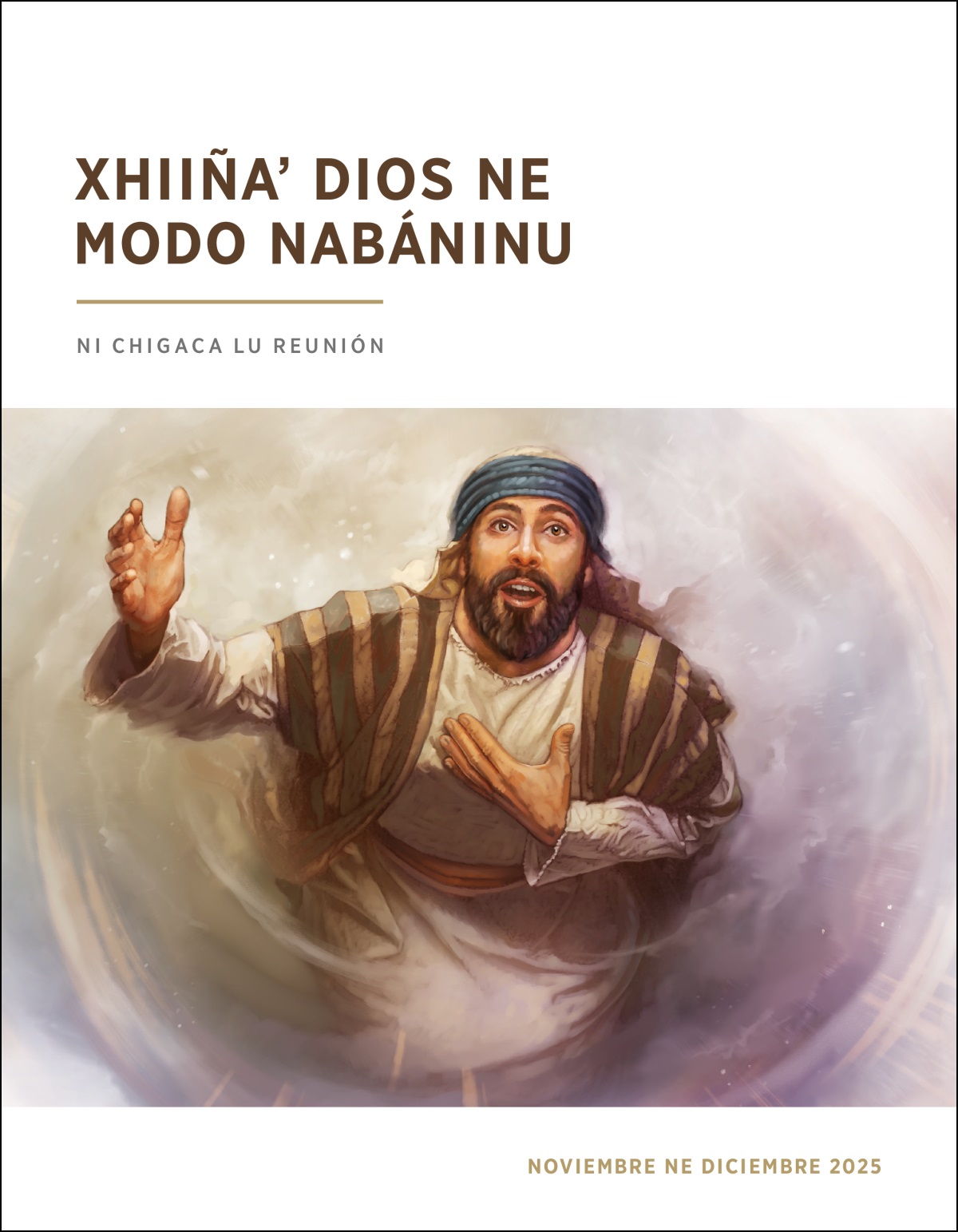 Cayuuyadxí Isaías guibáʼ ne nuu listu para guni guiráʼ ni gabi Jehová laa.