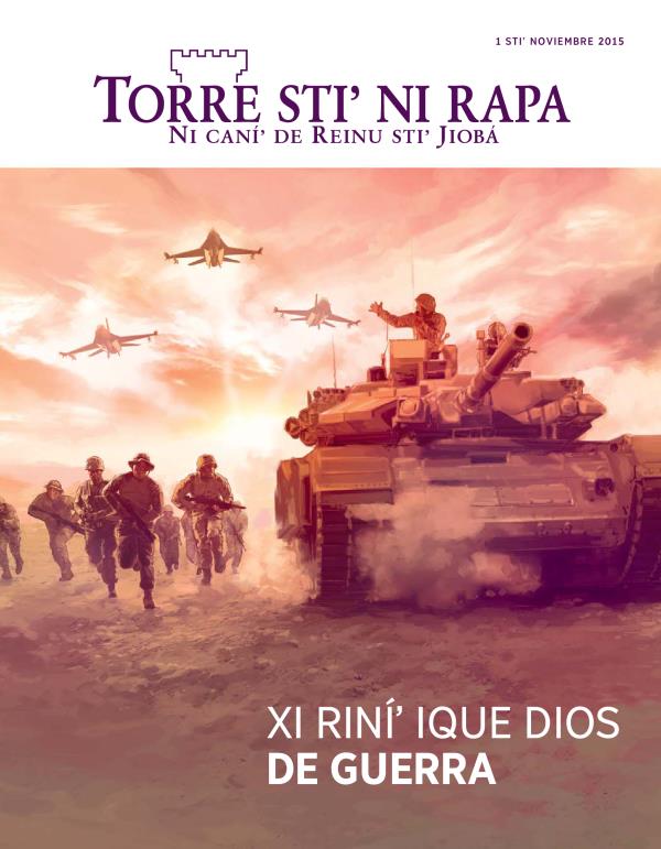 Portada stiʼ revista Torre stiʼ ni rapa, noviembre 2015 | Xi riníʼ ique Dios de guerra