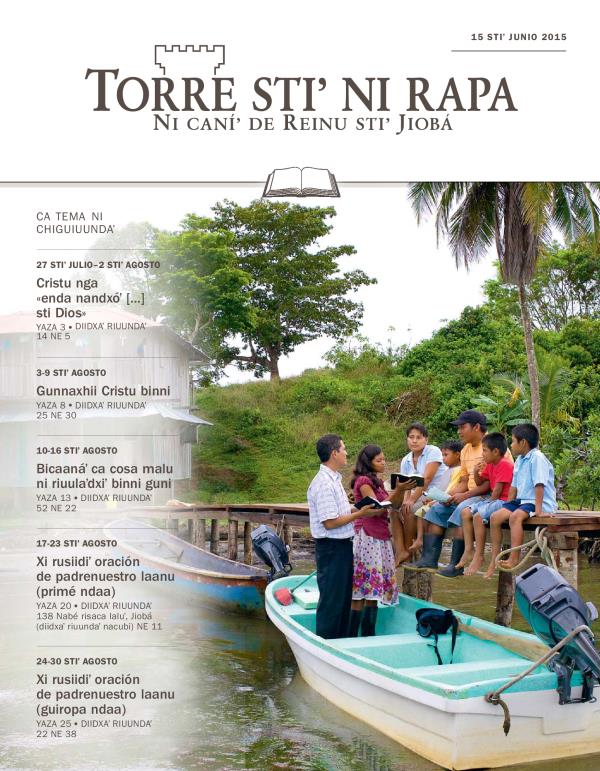 Torre stiʼ ni rapa (revista ni chiguiuundaʼ), 15 stiʼ junio 2015