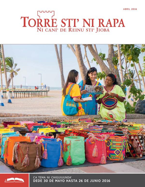 Torre stiʼ ni rapa (revista ni riuundaʼ), abril 2016