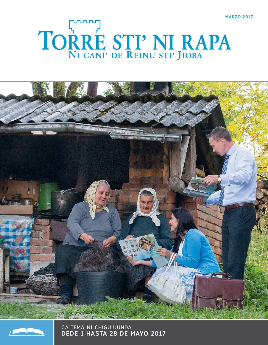 Torre stiʼ ni rapa (revista ni chiguiuunda), marzo 2017